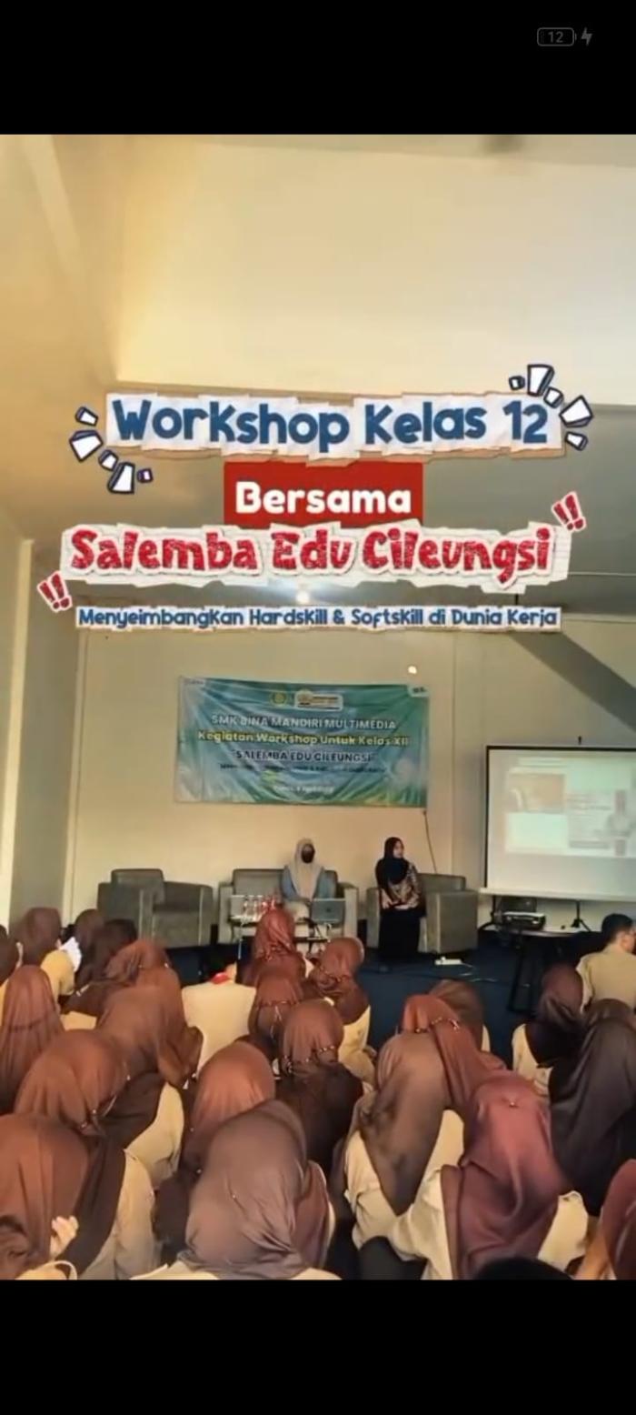 Workshop Kelas XII Bersama Salemba Edu Cileungsi: Menyeimbangkan Hard Skill dan Soft Skill di Dunia Kerja
