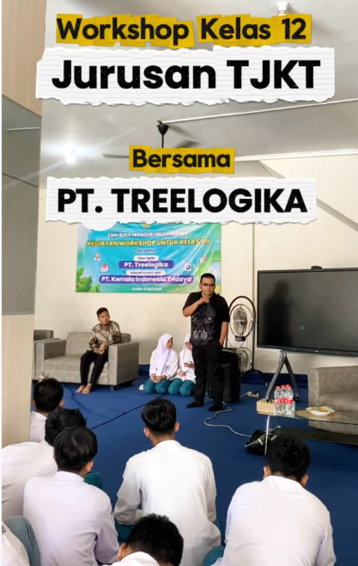Workshop Kelas XII Jurusan TJKT Bersama PT. Treelogika